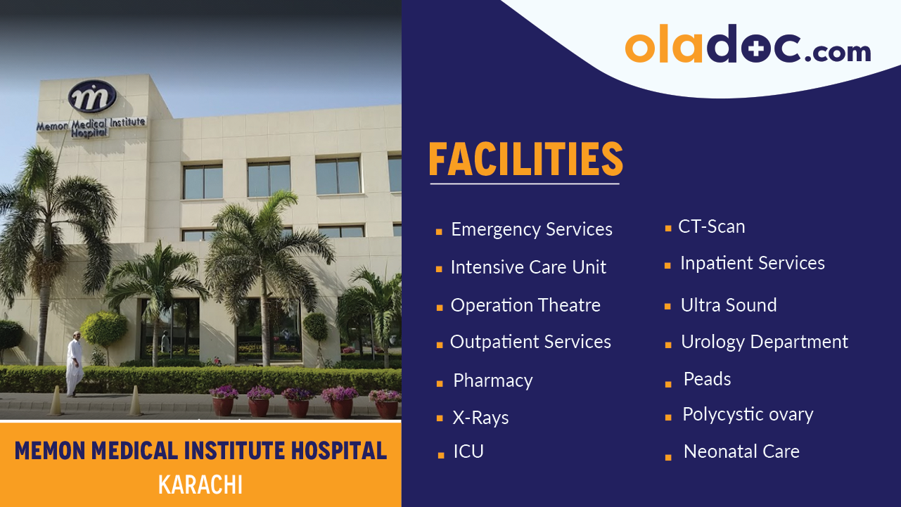 Facilities at Memon Medical Institute Hospital Karachi